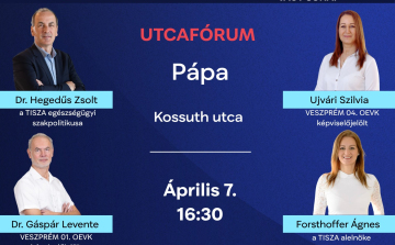 Utcafórumot tart Pápán a Tisza Párt alelnöke és egészségügyi miniszterjelöltje