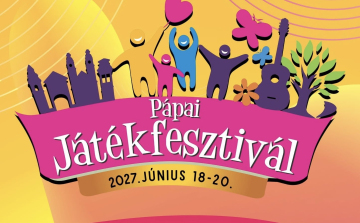 A tanév végéhez igazítják a Pápai Játékfesztivál időpontját 