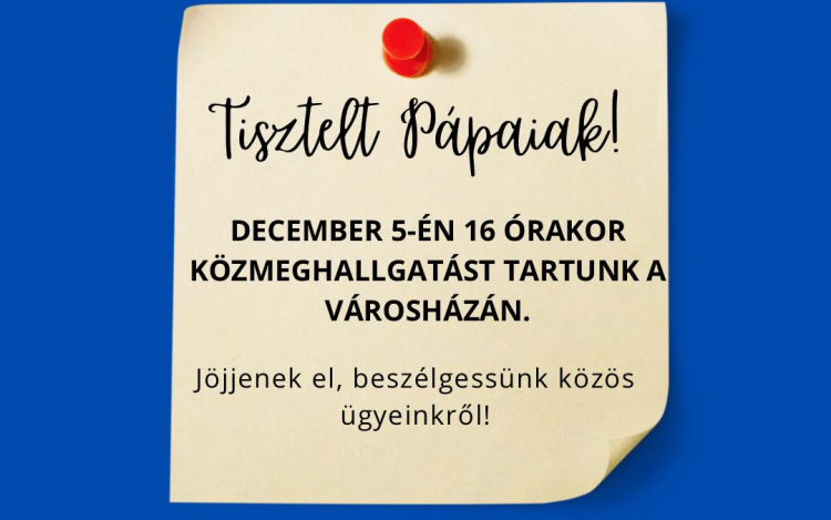 Közmeghallgatást tartanak ma délután a Városházán