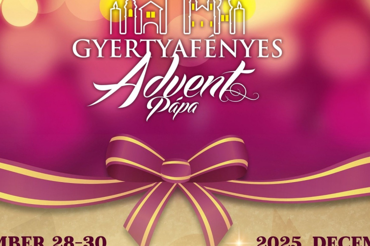 Gyertyafényes Advent - Pápa