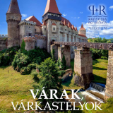 Várak, Várkastélyok a Történelmi Magyarországon - Kaiser Ottó Fotóalbuma
