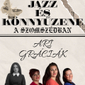 Jazz és Könnyűzene a Szomszédban - Pápa